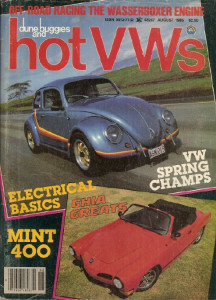 DUNE BUGGIES & HOT VW'S 1985 AUG - GODFREY DRAG GHIA, ’52 SUNROOF, FRENCHING